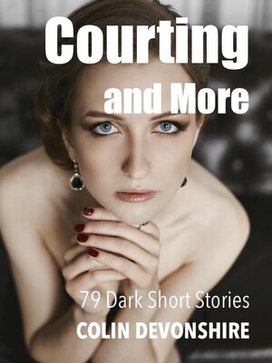 cover image of Courting and More